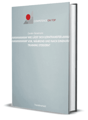 Klicke zum Download Wie lässt sich Lerntransfer vor, während und nach einem Training steigern?